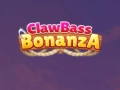 ClawBass Bonanza