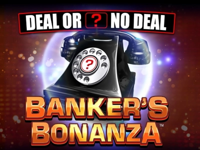 Deal or No Deal Banker's Bonanza