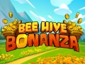 Bee Hive Bonanza