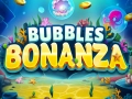 Bubbles Bonanza