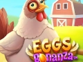 Eggs Bonanza